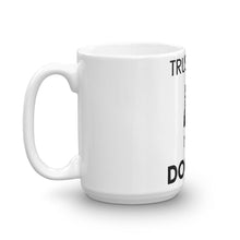 Load image into Gallery viewer, Trust Me I&#39;m A Doctor Mug - NJExpat