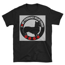 Load image into Gallery viewer, I love my Welsh Pembroke Corgi Dog, Short-Sleeve Unisex T-Shirt - NJExpat