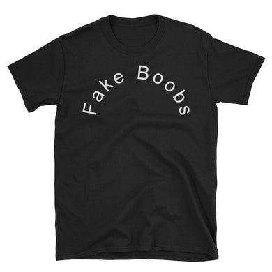 Fake Boobs Short-Sleeve Unisex T-Shirt - NJExpat