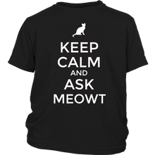 Load image into Gallery viewer, Keep Calm and Ask MEOWT - NJExpat