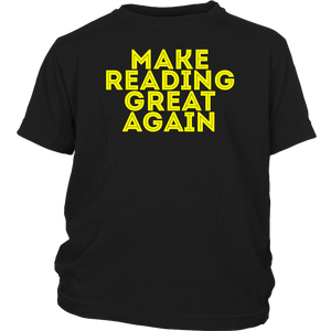 Make Reading Great Again T-shirt Gift Tee for all - NJExpat