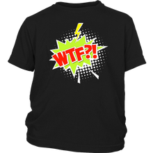 Load image into Gallery viewer, WTF?! T-shirt Cartoon Comic Gift Tee Speech Bubble - NJExpat