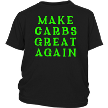Load image into Gallery viewer, Make Carbs Great Again T-shirt Gift for all carb lovers - NJExpat