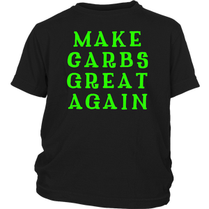 Make Carbs Great Again T-shirt Gift for all carb lovers - NJExpat