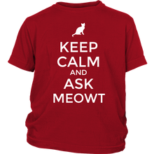 Load image into Gallery viewer, Keep Calm and Ask MEOWT - NJExpat