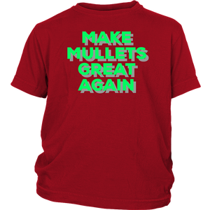 Make Mullets Great Again T-shirt, Gift Tee for everyone - NJExpat