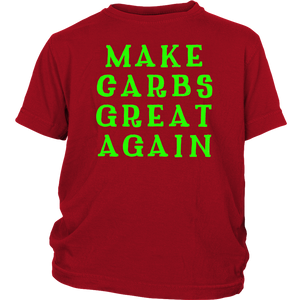 Make Carbs Great Again T-shirt Gift for all carb lovers - NJExpat