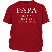 Load image into Gallery viewer, PAPA the man the myth the legend - NJExpat