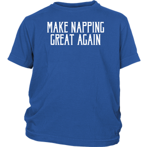 Make Napping Great Again! T-shirt Gift Tee for anyone - NJExpat