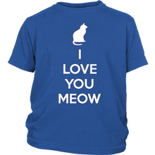 Load image into Gallery viewer, I Love You Meow T-shirt Gift Tee for Cat lover Pet Owners - NJExpat