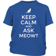 Load image into Gallery viewer, Keep Calm and Ask MEOWT - NJExpat