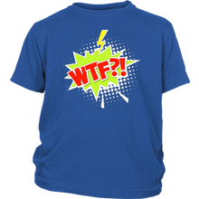 Load image into Gallery viewer, WTF?! T-shirt Cartoon Comic Gift Tee Speech Bubble - NJExpat