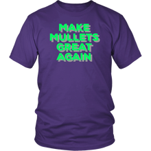 Load image into Gallery viewer, Make Mullets Great Again T-shirt, Gift Tee for everyone - NJExpat