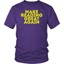 Load image into Gallery viewer, Make Reading Great Again T-shirt Gift Tee for all - NJExpat